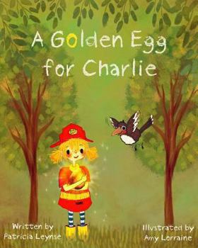 Paperback A Golden Egg for Charlie Book