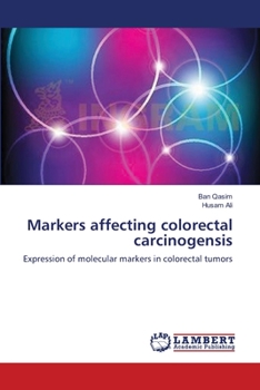 Paperback Markers affecting colorectal carcinogensis Book