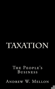 Paperback Taxation: The People's Business Book