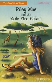 Paperback Riley Mae and the Sole Fire Safari Book