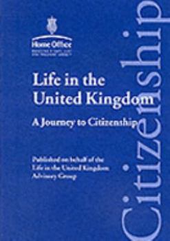 Paperback Life In The United Kingdom - A Journey To Citizenship Book