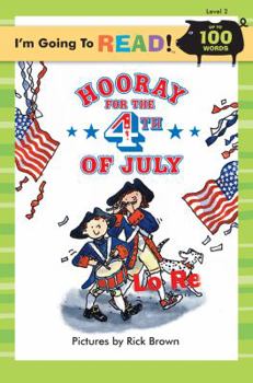 Paperback I'm Going to Read® (Level 2): Hooray for the 4th of July Book