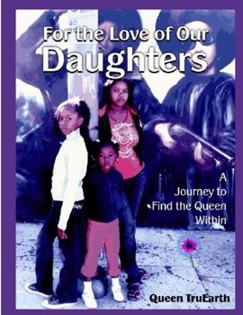 Paperback For the Love of Our Daughters Book