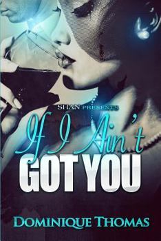 Paperback If I Ain't Got You Book