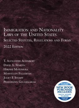Paperback Immigration and Nationality Laws of the United States: Selected Statutes, Regulations and Forms, 2022 Book