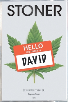 Stoner: Anytown Stories