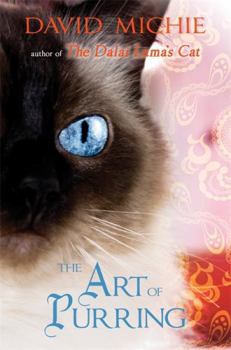 The Art of Purring - Book #2 of the Dalai Lama's Cat