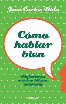 Paperback Como Hablar Bien (Spanish Edition) [Spanish] Book