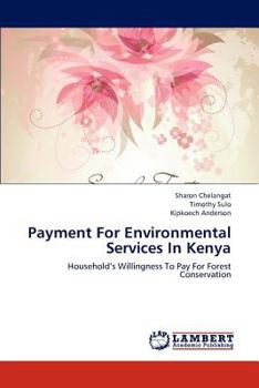 Paperback Payment For Environmental Services In Kenya Book