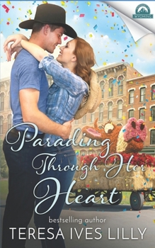 Parading Through Her Heart: Whispers in Wyoming - Book #27 of the Whispers in Wyoming