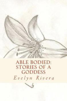 Paperback Able Bodied: stories of a goddess Book