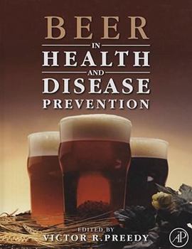 Hardcover Beer in Health and Disease Prevention Book