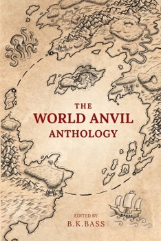 Paperback The World Anvil Anthology Book