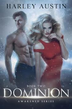 Dominion - Book #2 of the Awakened