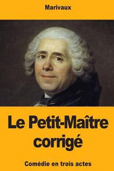 Le Petit-Ma�tre corrig�: Un monde � lire