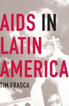 Hardcover AIDS in Latin America Book
