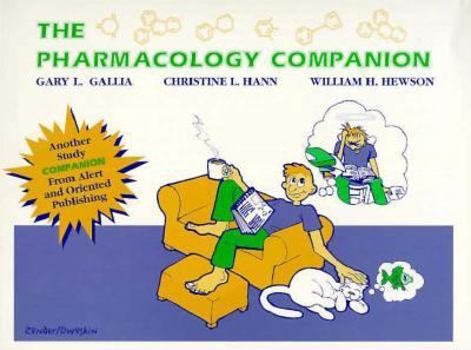 Spiral-bound The Pharmacology Companion: A Study Guide for Students by Students Book