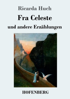 Paperback Fra Celeste: und andere Erzählungen [German] Book