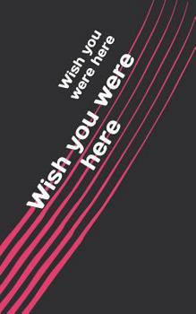 Paperback Wish You Were Here [French] Book
