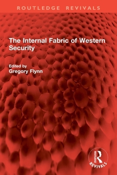 Paperback The Internal Fabric of Western Security Book