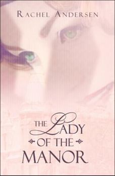 Paperback The Lady of the Manor Book