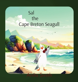 Hardcover Sal the Cape Breton Seagull [Large Print] Book