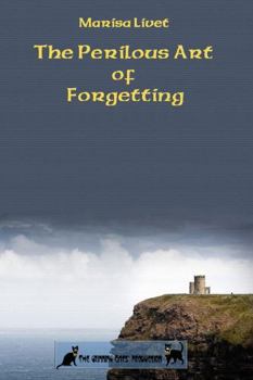 Paperback The Perilous Art of Forgetting Book