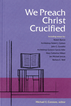 Paperback We Preach Christ Crucified Book