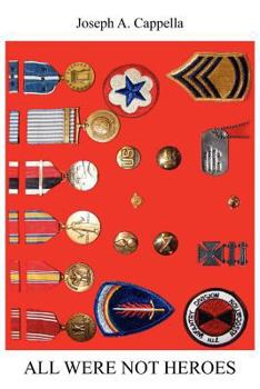 Paperback All Were Not Heroes Book