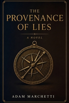 The Provenance of Lies