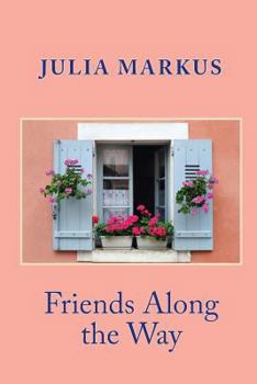 Paperback Friends Along the Way Book
