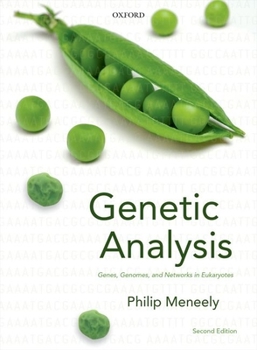 Hardcover Genetic Analysis: Genes, Genomes, and Networks in Eukaryotes Book