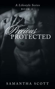 Paperback Precious Protected: A Lifestyle Series Book 2 Book
