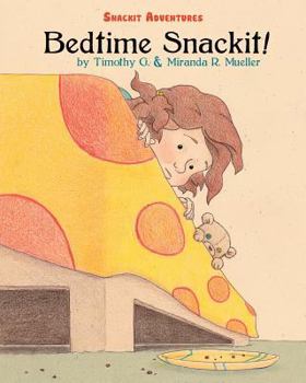 Paperback Bedtime Snackit: Snackit Adventures Book