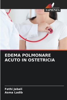 Paperback Edema Polmonare Acuto in Ostetricia [Italian] Book