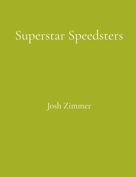 Superstar Speedsters: Short Story Collection