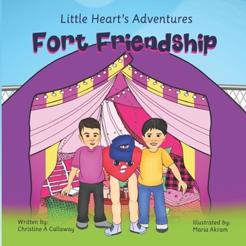 Paperback Little Heart's Adventures Fort Friendship Book