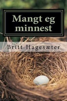 Paperback Mangt eg minnest: Oppvekst på Vestlandet i 50-åra [Norwegian Nynorsk] Book