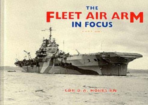 Paperback Fleet Air Arm in Focus Book