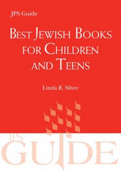 Paperback Best Jewish Books for Children and Teens: A JPS Guide Book