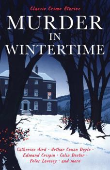 Paperback Murder in Wintertime: Classic Crime Stories Book