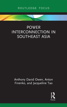 Power Interconnection in Southeast Asia - Book  of the Routledge Contemporary Southeast Asia Series