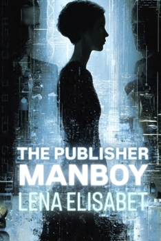MANBOY: THE PUBLISHER