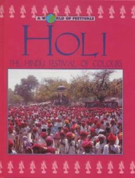 Hardcover Holi (World of Festivals) Book