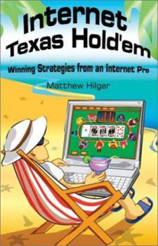 Paperback Internet Texas Hold'em: Winning Strategies from an Internet Pro Book