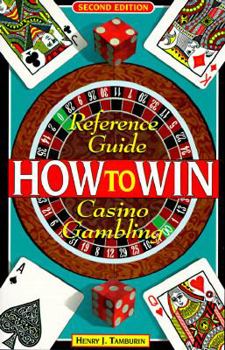 Paperback How to Win: Reference Guide to Casino Gambling Book