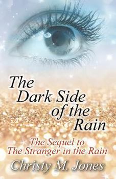 Paperback The Dark Side of the Rain Book