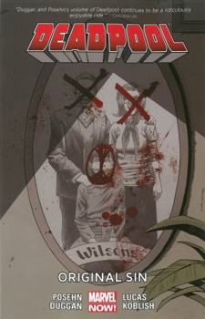 Deadpool, Volume 7: Original Sin - Book  of the Deadpool 2012 Single Issues