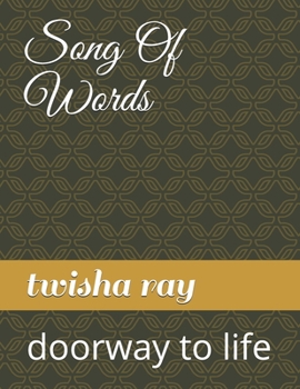 Paperback Song Of Words: doorway to life Book