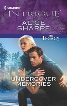 Undercover Memories - Book #1 of the Legacy